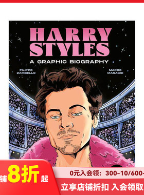 【预售】哈利·斯泰尔斯：图像传记 Harry Styles: A Graphic Biography 原版英文漫画书