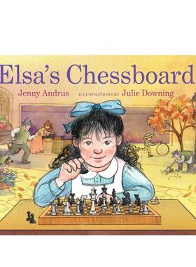 【现货】艾尔莎的棋盘 Elsa's Chessboard 原版英文儿童绘本 善本图书