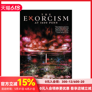 【预售】宾夕法尼亚街1600号的驱魔记 图像小说 The Exorcism at 1600 Penn 原版英文漫画书 超自然故事
