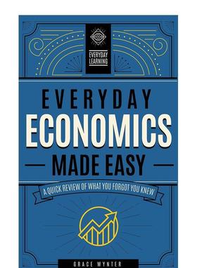 【现货】日常经济学简易版  Everyday Economics Made Easy 英文原版进口 善本图书