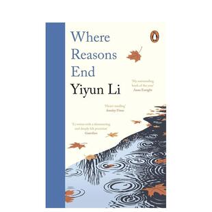 【预售】【李翊云】理性终结之处 【Yiyun Li】Where Reasons End 原版英文文学小说