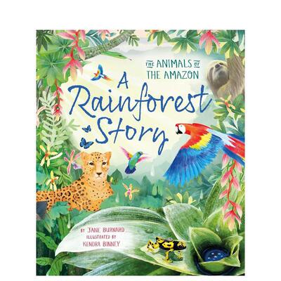 【现货】雨林的故事 A Rainforest Story 原版英文儿童绘本 善本图书