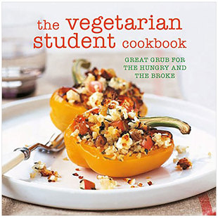 Vegetarian Student Cookbook 英文原版 The 素食学生食谱 餐饮食谱 现货