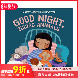 【现货】晚安 十二生肖动物朋友们 Good Night  Zodiac Animals 原版英文儿童绘本 善本图书