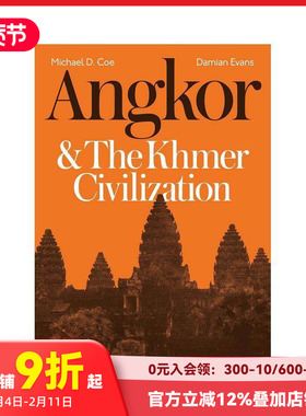 【现货】吴哥和高棉文明 Angkor and the Khmer Civilization 原