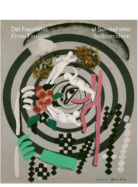 【现货】从野兽派到超现实主义 From Fauvism to Surrealism 进口原版英文画册画集艺术 善本图书