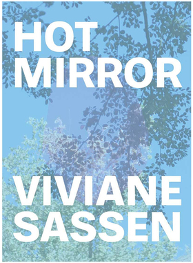【预售】[PRESTEL出版]Viviane Sassen: Hot Mirror，薇薇安娜·萨森：热镜 英文原版时尚摄影