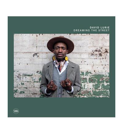 【现货】梦想街头 Dreaming the Street 进口原版英文摄影人文景观艺术 善本图书