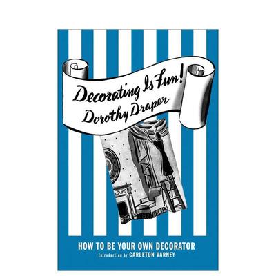 【预售】装饰之趣 Decorating Is Fun 原版英文室内设计装饰 善本图书