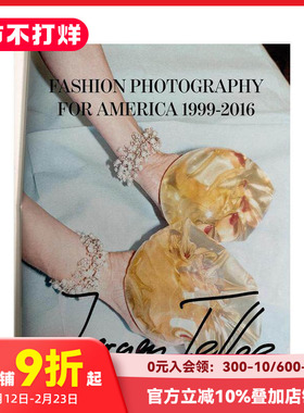 【预售】尤尔根·泰勒 美国时尚摄影：1999-2016 Juergen Teller: Fashion Photography for America 原版英文摄影作品集