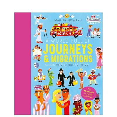 【现货】旅行和迁徙故事世界 【A World Full of】Journeys and Migrations 原版英文儿童绘本