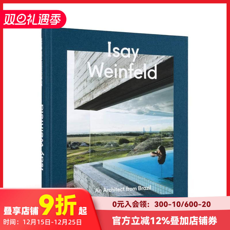 【预售】[Gestalten出版]Isay Weinfeld，伊赛·文菲尔德 巴西住宅建筑师 建筑设计作品集