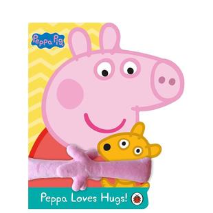 Peppa Pig 英文儿童绘本 预售 善本图书 原版 小猪佩奇：佩奇喜欢拥抱 Hugs Loves