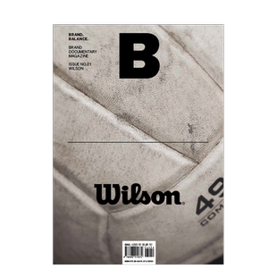 【现货】Magazine《B》 威尔森运动球类品牌WILSON NO.21 商业品牌专题期刊杂志 韩国英文版 2013年11月 善本图书