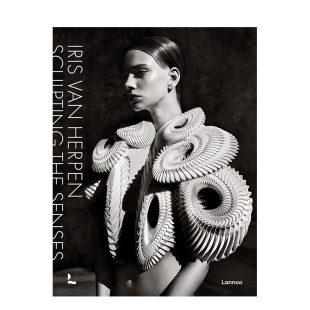 van 善本图书 设计 the 现货 荷兰高定礼服设计师Iris Senses Iris Herpen：雕塑感官 英文时尚 Herpen 原版 Sculpting