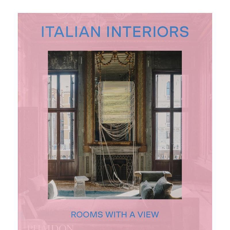 【预售】意大利室内设计:景观客房 优雅 现代 极简风格 Italian Interiors 原版英文室内设计装饰 善本图书