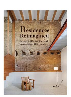 【预售】住宅再想象 Residences Reimagined 原版英文建筑设计 善本图书