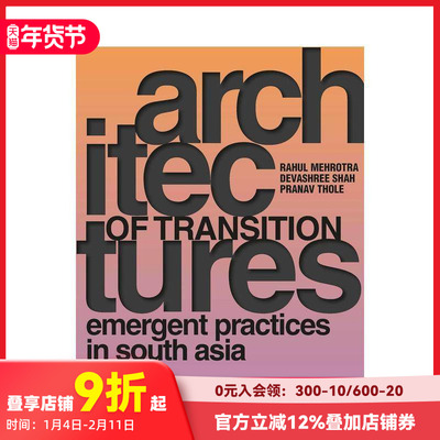 【预售】转型架构 - 南亚的新兴实践 Architectures of Transition  原版英文建筑设计