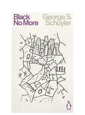 【预售】黑色不再 【Penguin Science Fiction】Black No More 原版英文文学小说 善本图书