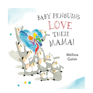 Baby Penguins Love Mama 英文原版 Their 企鹅宝宝很爱护 预售
