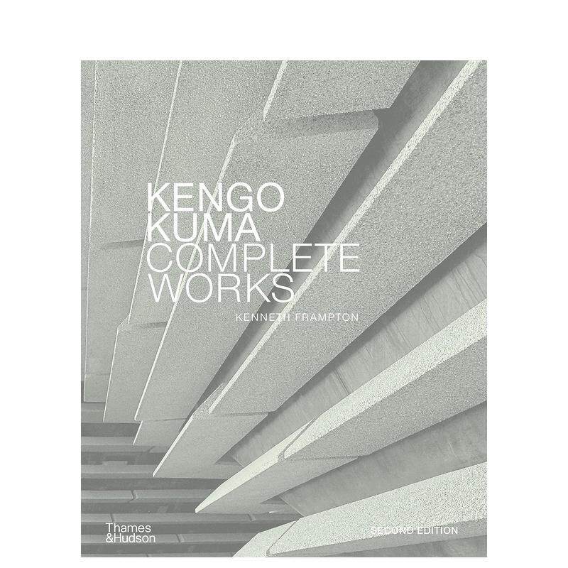 【现货】隈研吾：完整作品集 Kengo Kuma: Complete Works 原版英文建筑设计