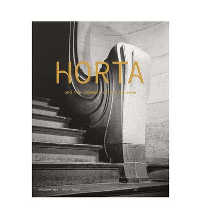 【预售】维克多·霍塔与新艺术派的文法 Horta and the Grammar of Art Nouveau 原版英文建筑设计