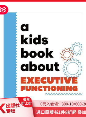 【现货】【给孩子的书】执行功能 【A Kids Book About】Executive Functioning 认知灵活性 原版英文青少年读物 DK