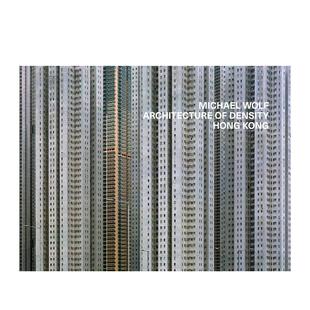Kong 迈克尔·沃尔夫 新版 香港 Wolf Hong 原版 Density 密度建筑 Architecture 善本图书 英文摄影 Michael 现货