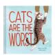 善本图书 Cats 预售 Worst 猫咪坏坏 the 英文生活综合 Are 原版