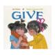 英文儿童绘本 善本图书 Give 原版 预售 给予