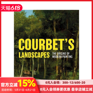 【现货】库尔贝的风景画：现代绘画的起源 Courbet’s Landscapes：The Origins of Modern Painting 英文艺术画册画集