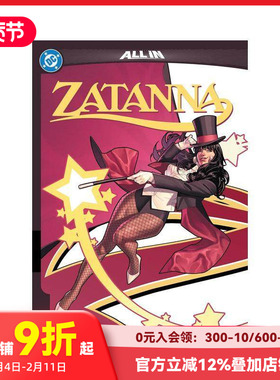 【预售】扎塔娜：表演时间到！ Zatanna: It's Showtime! 原版英文漫画书