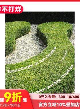 【预售】园林设计师及其作品：荷兰篇 Landscape Gardeners and Their Creations 原版英文园林景观 善本图书