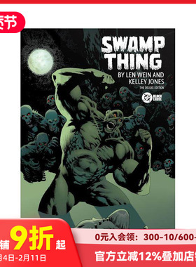 【预售】沼泽怪物 豪华版 Swamp Thing by Len Wein and Kelley Jones: Deluxe Edition 原版英文漫画书
