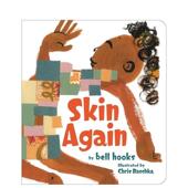 现货 原版 又见肌肤 Skin Again 英文儿童绘本 善本图书