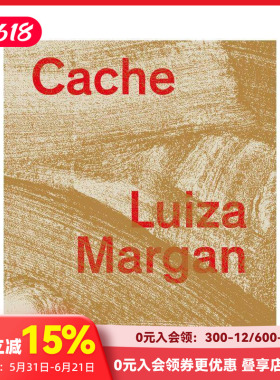【预售】路易莎?马根：藏匿 Luiza Margan: Cache 原版英文艺术画册画集