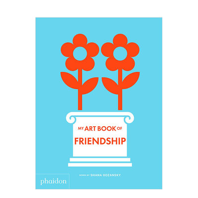 【现货】我的友谊艺术书My Art Book of Friendship 3-6岁儿童友情情感启蒙彩图绘本 英文原版 善本图书