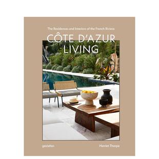 【现货】蔚蓝海岸生活：法国里维埃拉的住宅与室内设计 C?te d'Azur Living 原版英文建筑设计