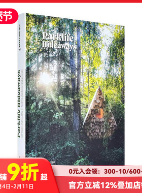 【预售】公园生活：隐居地 Parklife Hideaways 原版英文建筑设计