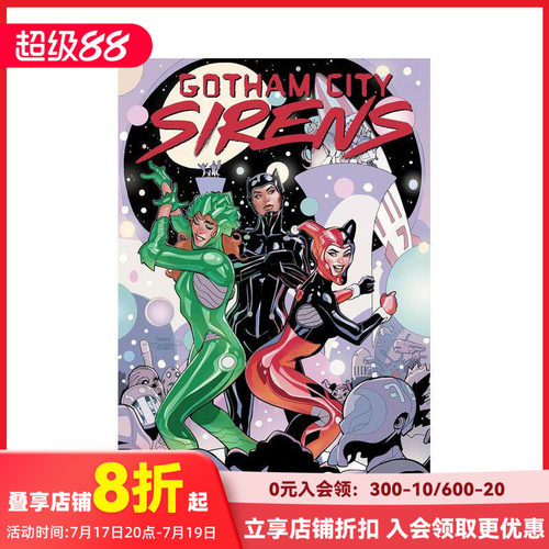 【现货】哥谭魅影：难登轨道 Gotham City Sirens: Unfit For Orbit 原版英文漫画书 DC图像小说
