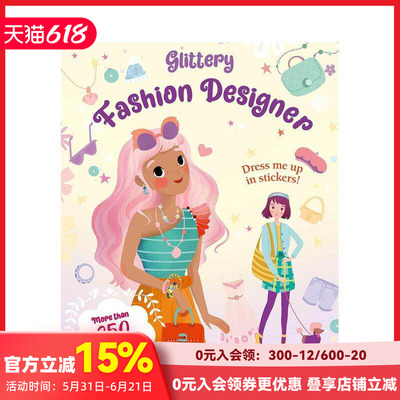 【预售】闪亮时装设计师贴纸书 Glittery Fashion Designers: Sticker Book 原版英文儿童趣味