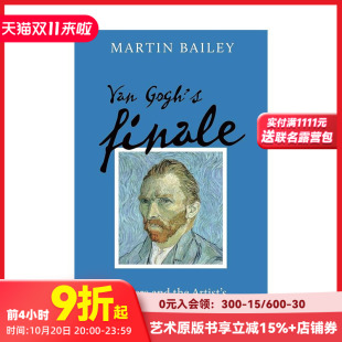 原版 善本图书 终章：奥维尔与艺术家 Gogh Van 梵高 崛起 英文艺术画册画集 Finale 预售