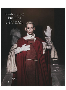 【预售】致敬帕索利尼:标志性电影服装 Embodying Pasolini 英文原版进口艺术时尚设计 善本图书