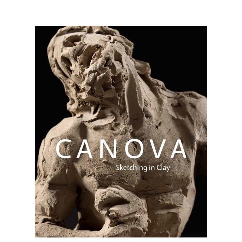 卡诺瓦：粘土素描 Canova