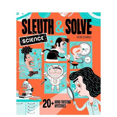 【现货】侦探与解谜：科学 20多个烧脑谜题 Sleuth & Solve: Science 原版英文儿童绘本