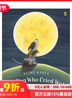 【预售】英文原版 像狼一样嚎叫的狗 The Dog Who Cried Wolf 儿童