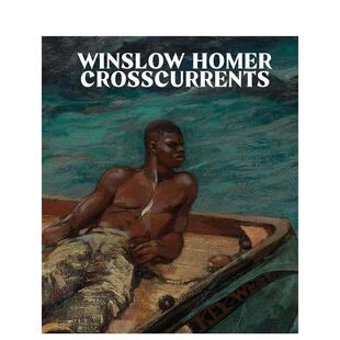 【预售】温斯洛.荷马 – 逆流 Winslow Homer 原版英文艺术画册画集 善本图书