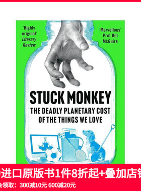 【预售】被困住的猴子 Stuck Monkey 原版英文社会科学 善本图书