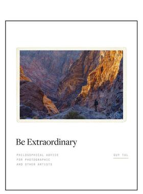 【预售】非同寻常：给摄影和其他艺术家的哲学建议 Be Extraordina