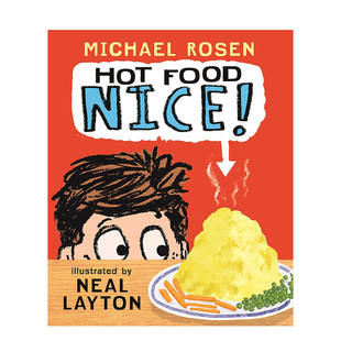 Hot 热食物：真好 Food Nice 英文儿童绘本 原版 预售